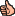 Thumbs up